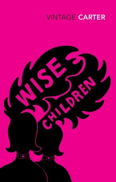 WISE CHILDREN | 9780099981107 | ANGELA CARTER