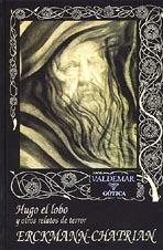 Hugo el lobo | 9788477022589 | Erckmann-Chatrian, Émile Erckmann y Alexandre Chatrian