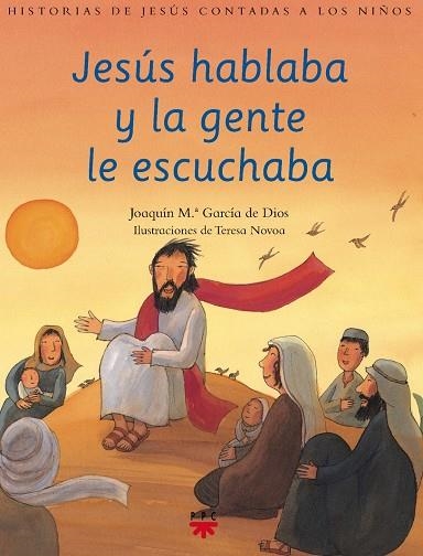Jesús hablaba y la gente le escuchaba | 9788428818056 | García de Dios, Joaquín María
