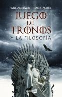 Juego de tronos y la filosofía | 9788416867929 | Irwin, William;Jacoby, Henry