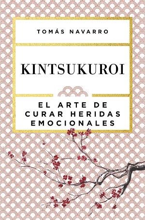 Kintsukuroi | 9788408168010 | TOMÁS NAVARRO