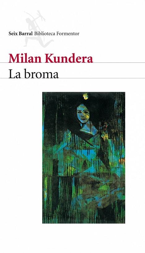 La broma | 9788432219740 | Kundera, Milan