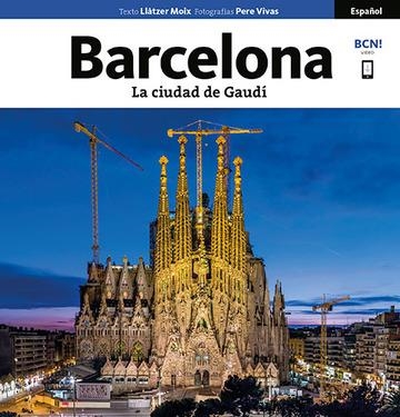 La ciudad de Gaudí | 9788484787204 | Vivas Ortiz, Pere;Moix Puig, Llàtzer