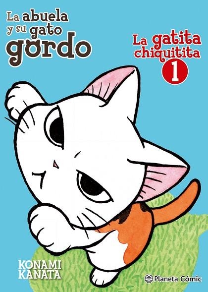 La gatita chiquitita nº 01/02 | 9788491461289 | KONAMI KANATA