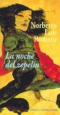 La noche del zepelín | 9788477022640 | Romero, Norberto Luis