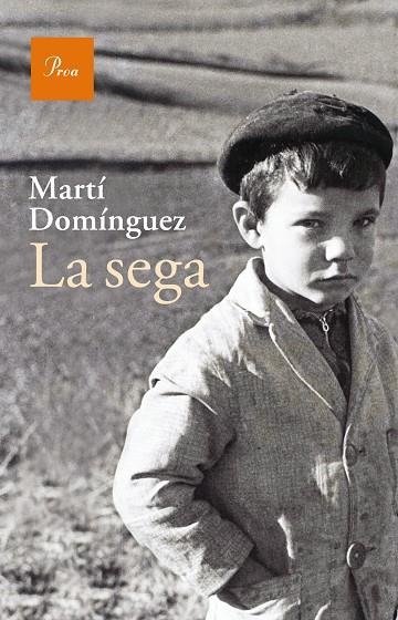La sega | 9788475885810 | Domínguez, Martí