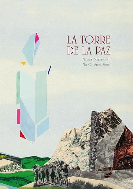 La torre de la paz | 9788415357827 | Bogdanovich, Maksim