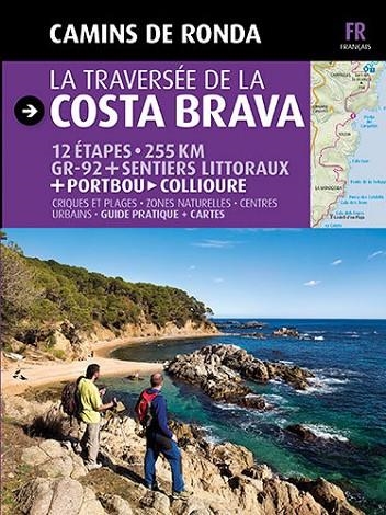 La traversée de la Costa Brava | 9788484784203 | Puig Castellano, Jordi;Lara, Sergi