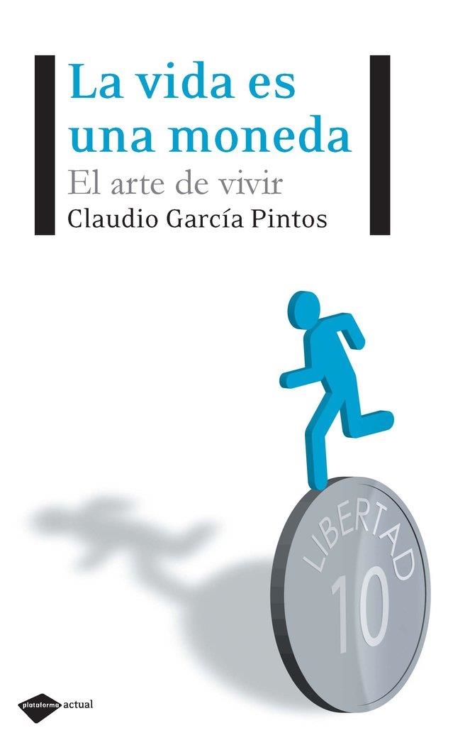 La vida es una moneda | 9788496981768 | García Pintos, Claudio