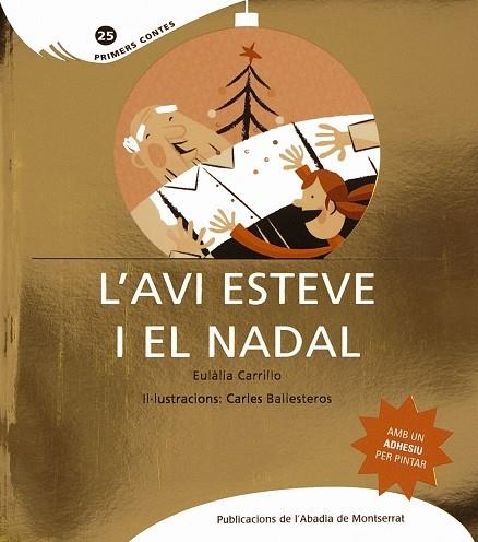 L'avi Esteve i el Nadal | 9788498833317 | Carrillo Torras, Eulàlia