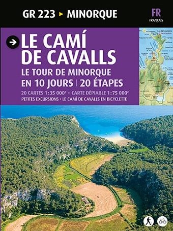 Le Camí de Cavalls | 9788484785064 | Mercadal Argimbau, Joan;Pla Boada, Ricard;Pons Petrus, Juanjo;Lara i Garcia, Sergi