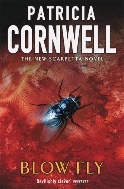 BLOW FLY | 9780316854757 | PATRICIA CORNWELL