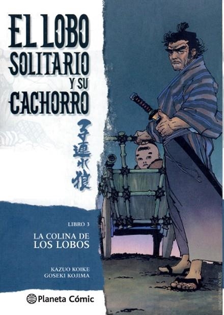 Lobo solitario y su cachorro nº 03/20 (Nueva edición) | 9788416693191 | GOSEKI KOJIMA