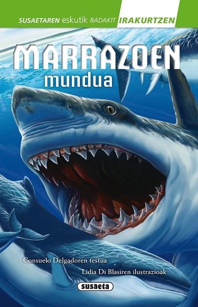 Marrazoen mundua | 9788467739558 | Delgado, Consuelo