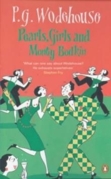 PEARLS, GIRLS AND MONTY BODKIN | 9780140038354 | P.G. WODEHOUSE