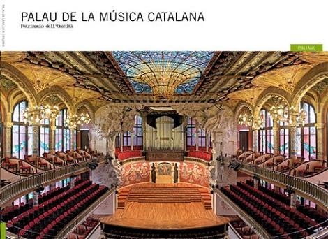 Palau de la Música Catalana | 9788484782469 | Pla Boada, Ricard;Vivas Ortiz, Pere;Liz Rodríguez, Josep