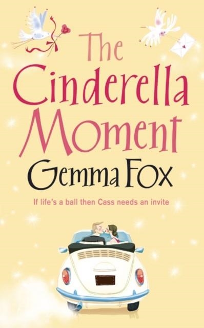 THE CINDERELLA MOMENT | 9780007179923 | FOX, G