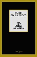 Pasos en la nieve | 9788483109571 | Siles, Jaime