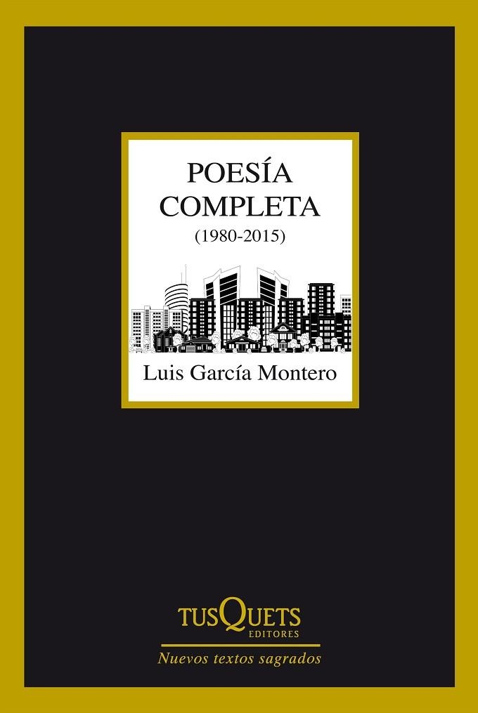 Poesía completa (1980-2015) | 9788490660775 | García Montero, Luis