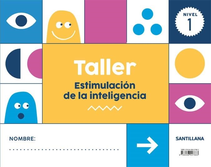 TALLER ESTIMULACION DE LA INTELIGENCIA NIVEL 1 | 9788468027883 | Varios autores