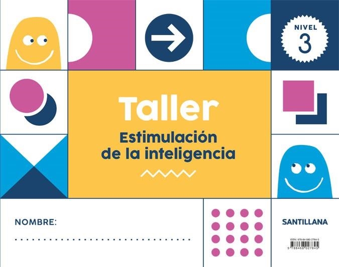 TALLER ESTIMULACION DE LA INTELIGENCIA NIVEL 3 | 9788468027845 | Varios autores