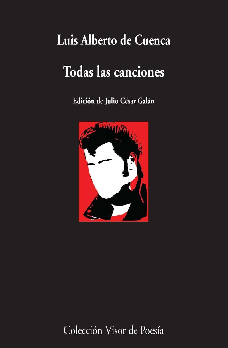 Todas las canciones | 9788498958843 | Cuenca, Luis Alberto de
