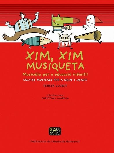 Xim, xim musiqueta | 9788498831542 | Llobet Forns, Teresa