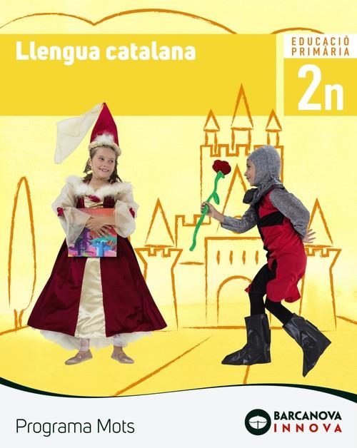 LLENGUA CATALANA 2. LLIBRE DE L'ALUMNE. PROGRAMA MOTS | 9788448943899 | CAPDEVILA, BET;FERRÉ, OLGA;FERREIRO, MERITXELL;MURILLO, NÚRIA;NOGALES, NOELIA