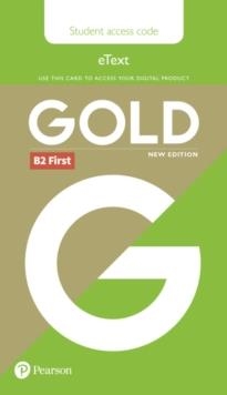 FC GOLD FIRST NEW 2018 EDITION STUDENTS' ETEXT ACCESS CARD | 9781292202082 | LYNNEEVANS