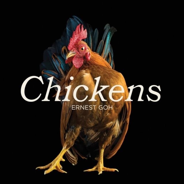 CHICKENS | 9781419714221 | ERNEST GOH