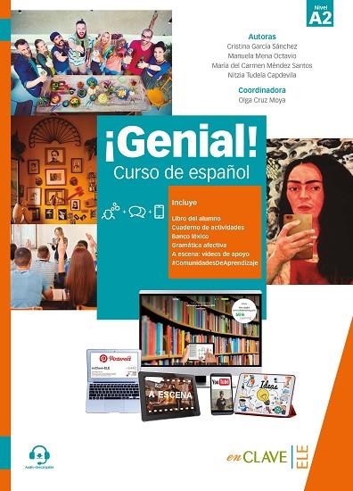 GENIAL A2 CURSO DE ESPAÑOL | 9788416108787 | GARCÍA SÁNCHEZ, CRISTINA/MENA OCTAVIO, MANUELA/MÉNDEZ SANTOS, MARÍA DEL CARMEN/TUDELA CAPDEVILA, NIT