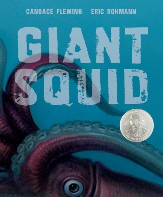 GIANT SQUID | 9781596435995 | ERIC ROHMANN