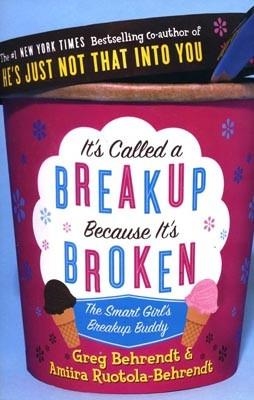 IT'S CALLED A BREAK UP BECAUSE ITS BROKEN | 9780007225187 | GREG BEHRENDT