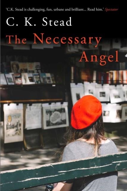 THE NECESSARY ANGEL | 9781760631161 | C K STEAD