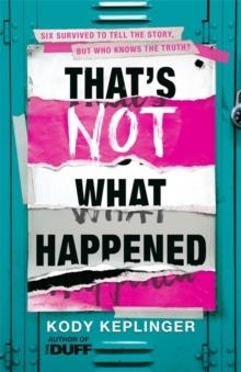 THAT'S NOT WHAT HAPPENED | 9781444933628 | KODY KEPLINGER