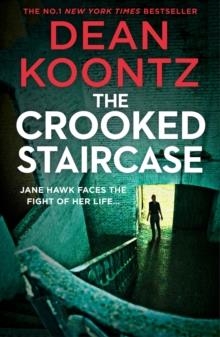 THE CROOKED STAIRCASE | 9780008291549 | DEAN KOONTZ