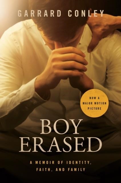 BOY ERASED (FILM) | 9780525538981 | GARRARD CONLEY