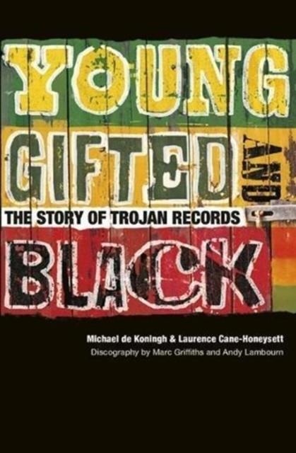 YOUNG, GIFTED AND BLACK | 9781787601178 | MICHAEL DE KONINGH/LAURENCE CANE-HONEYSETT