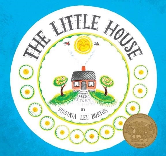 THE LITTLE HOUSE | 9780395259382 | VIRGINIA LEE BURTON