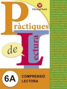 COMPRENSION LECTORA PRACTIQUES DE LECTURA 6A C.C 6º | 9788478876402