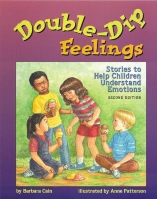 DOUBLE-DIP FEELINGS | 9781557988119 | BARBARA S. CAIN