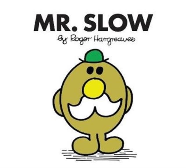 MR. SLOW 39 | 9781405289924 | ROGER HARGREAVES