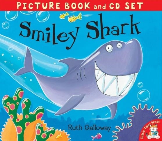 SMILEY SHARK | 9781848693814 | RUTH GALLOWAY