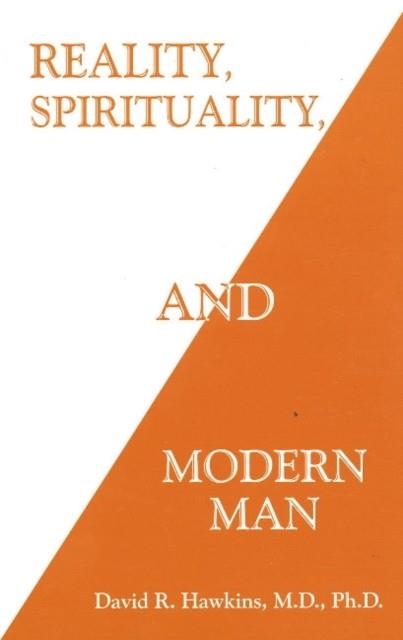 REALITY, SPIRITUALITY, AND MODERN MAN  | 9781933391885