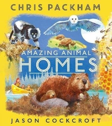 AMAZING ANIMAL HOMES | 9781405284899 | CHRIS PACKHAM