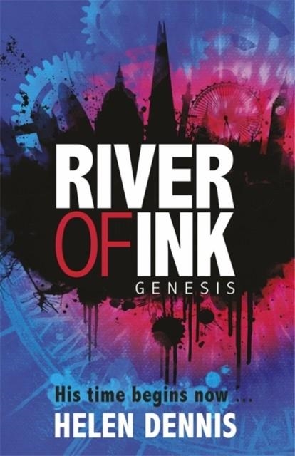 RIVER OF INK: GENESIS: BOOK 1 | 9781444920437 | HELEN DENNIS