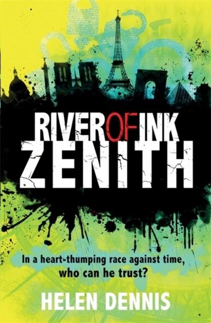 RIVER OF INK: ZENITH: BOOK 2 | 9781444920451 | HELEN DENNIS