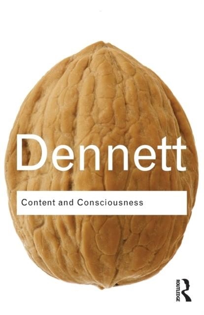 CONTENT AND CONSCIOUSNESS | 9780415567862 | DANIEL C. DENNETT