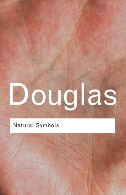 NATURAL SYMBOLS | 9780415314541 | MARY DOUGLAS