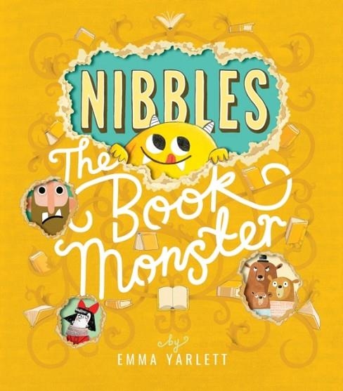 NIBBLES: THE BOOK MONSTER | 9781848692879 | EMMA YARLETT